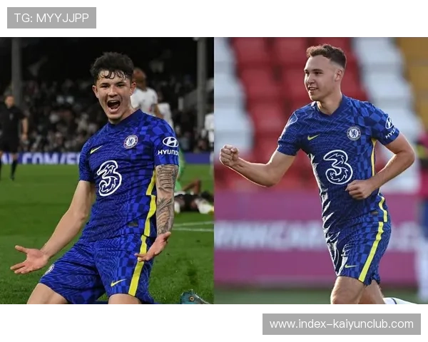 切尔西重启青训人才输送 切尔西重启青训人才输送