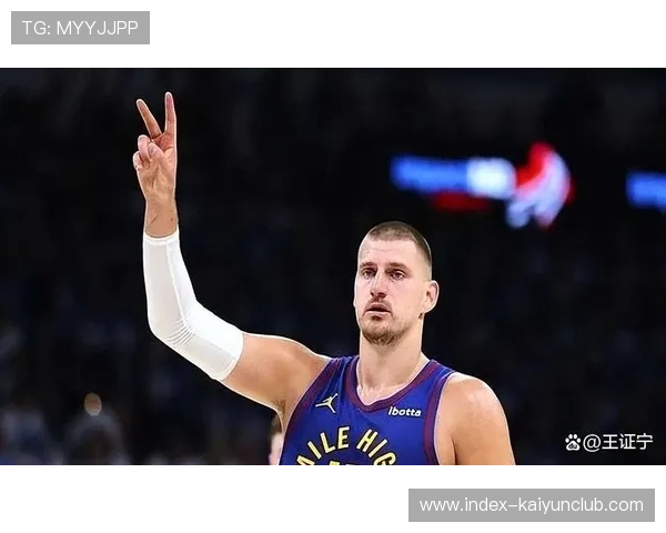 掘金约基奇背身策应助攻如行云流水